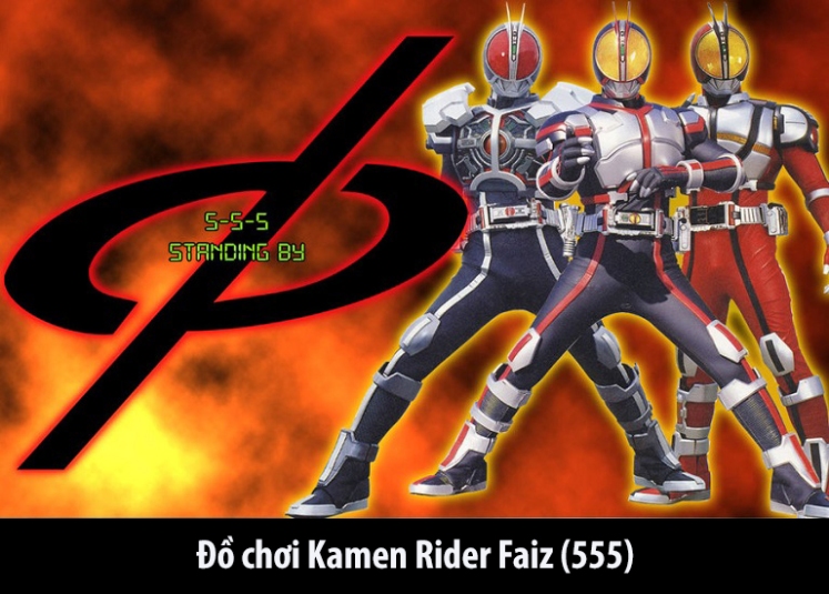 Đồ chơi Kamen Rider Faiz